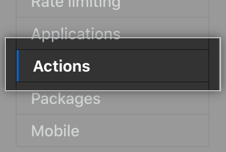 Actions tab in the settings sidebar