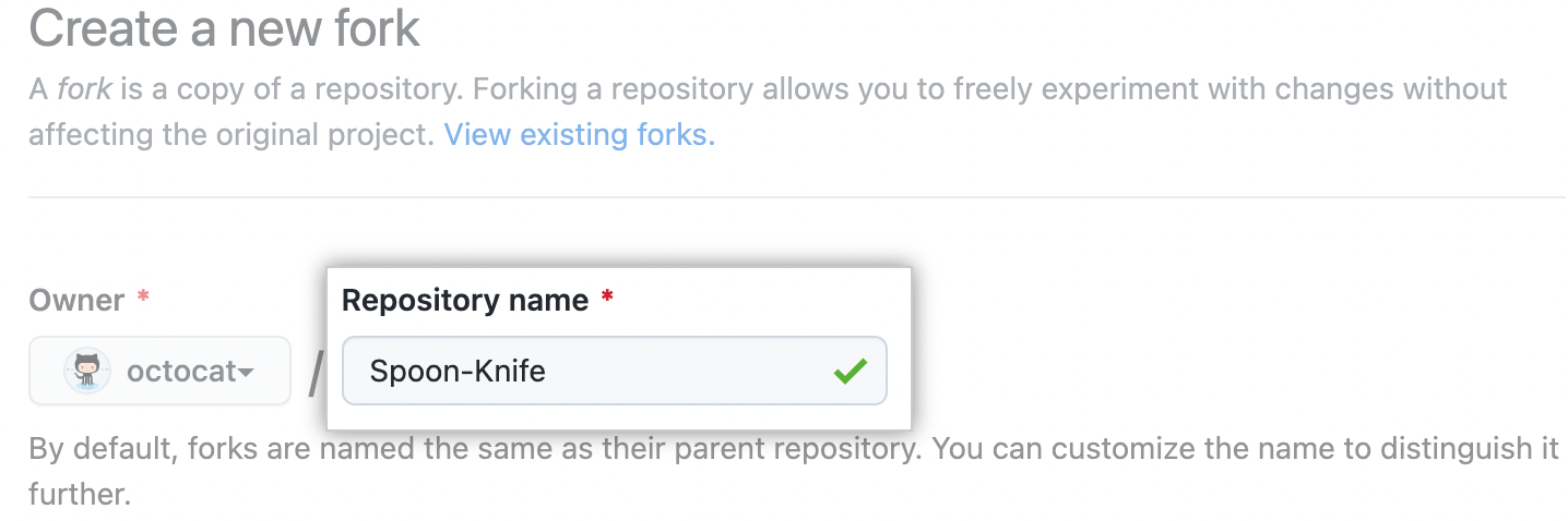Create a new fork page with repository name field emphasized