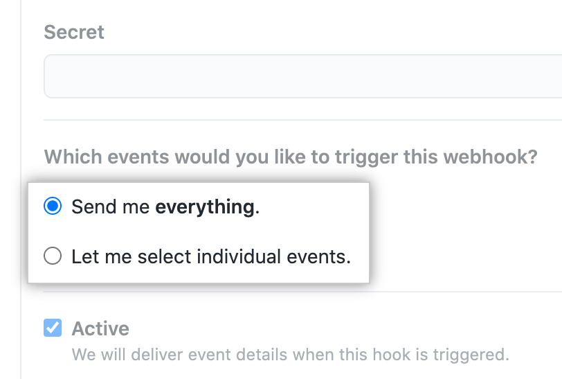 Radio buttons with options to receive payloads for every event or selected events