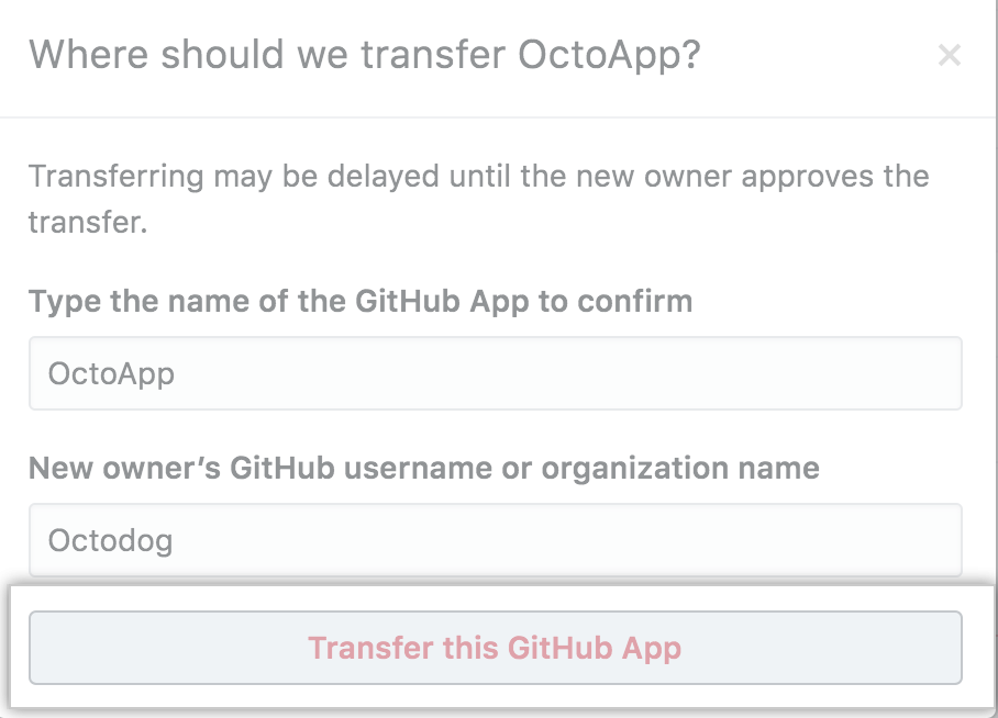 Botón para confirmar la transferencia de una aplicación de GitHub