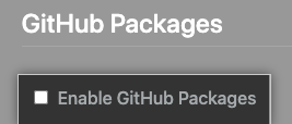 Casilla para habilitar GitHub Packages desde el menú de la consola de administración de la empresa