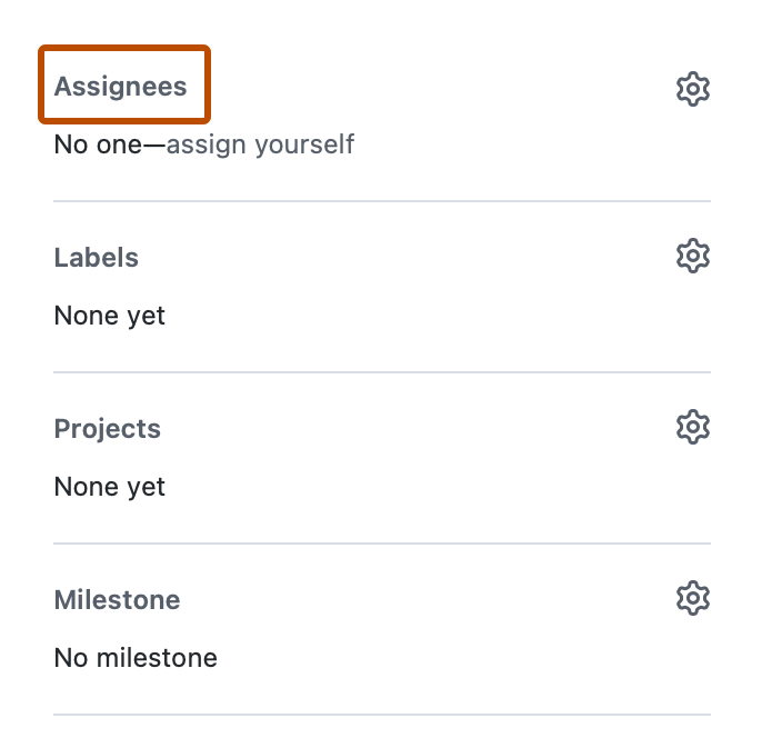 Screenshot of the right sidebar of an issue. A header, labeled "Assignees", is outlined in dark orange.