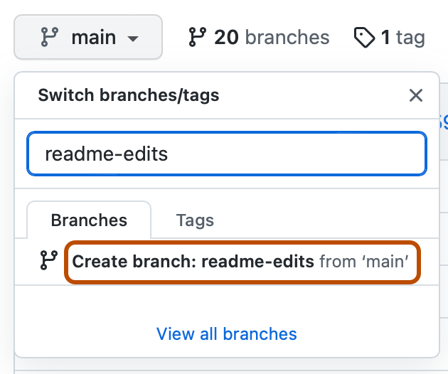 Screenshot of the branch dropdown for a repository. "Create branch: readme-edits from 'main'" is outlined in dark orange.
