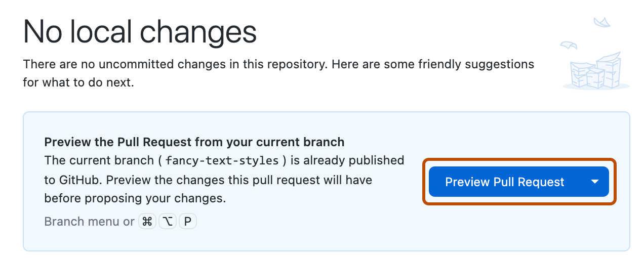 Screenshot of the "No local changes" view. A button, labeled "Preview Pull Request", is highlighted with an orange outline.