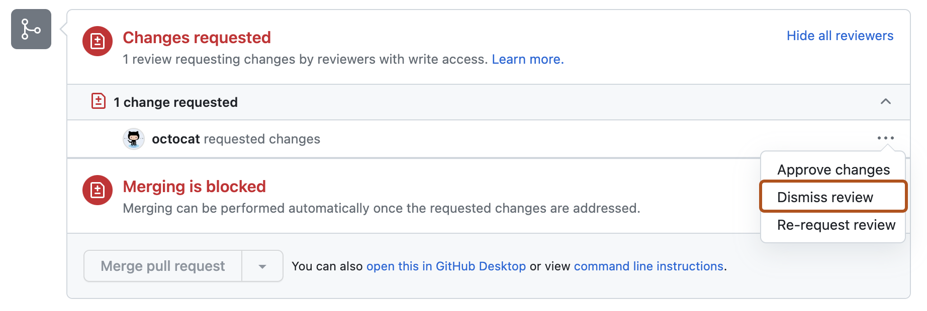 Screenshot of the merge box for a pull request. A dropdown menu, labeled with the kebab icon, is expanded, and the "Dismiss review" option is outlined in dark orange.