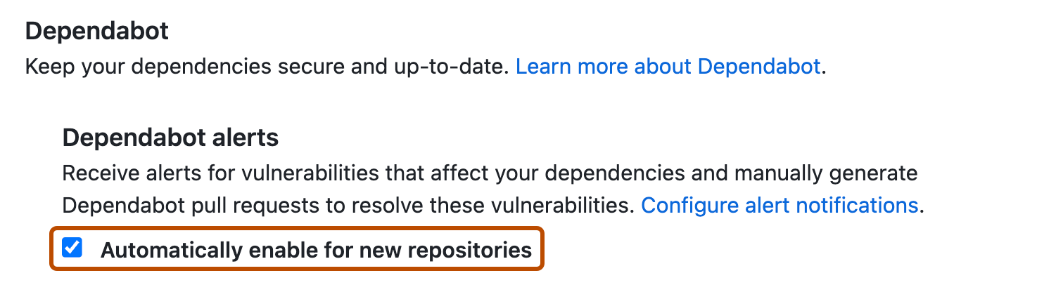 Screenshot of the "Code security and analysis" page. Below "Dependabot alerts", a checkbox for enabling the feature in future repositories is highlighted with an orange outline.