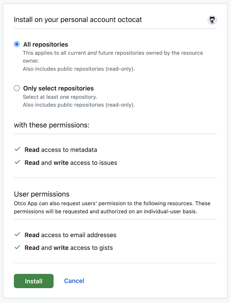 Screenshot of the page to install a GitHub App. The app is requesting read access to metadata and write access to issues. The app can also request user authorization for read access to emails and write access to gists.