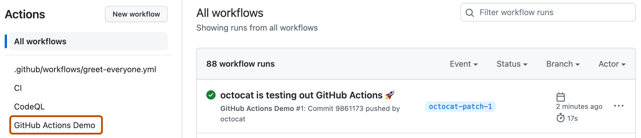 Screenshot of the "Actions" page. The name of the example workflow, "GitHub Actions Demo", is highlighted by a dark orange outline.