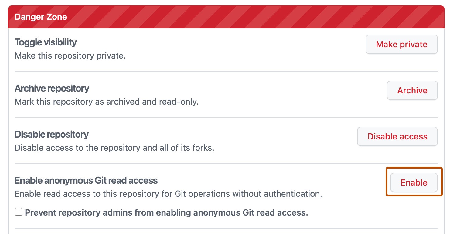 Capture d'écran de la section « Zone de danger » des paramètres de l'administrateur de site d'un dépôt. À droite de « Activer l'accès en lecture Git anonyme », le bouton « Activer » est mis en évidence avec un encadré orange.