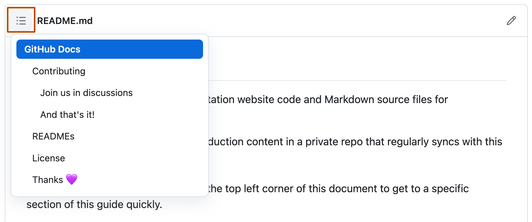Capture d'écran du fichier README dans le dépôt GitHub Docs open source avec le menu déroulant de la table des matières exposé. L'icône de table des matières est indiquée en orange foncé.