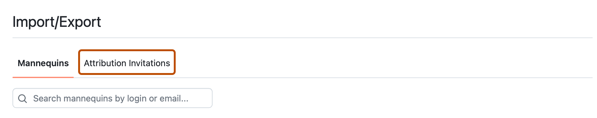 Captura de pantalla de la página "Importa/Exportar" de un repositorio. Una pestaña, con la etiqueta "Invitaciones de atribución", se resalta en color naranja oscuro.