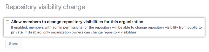 Checkbox to allow members to change repository visibility