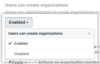 Users can create organizations drop-down