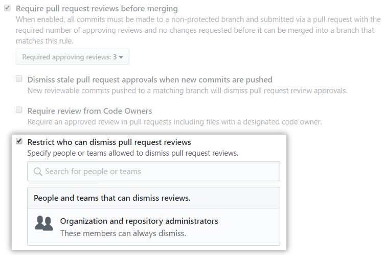 [Restrict who can dismiss pull request reviews] チェックボックス