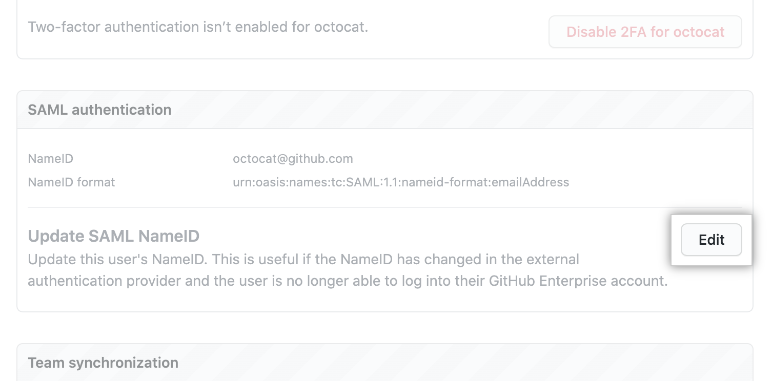Botón de "Editar" debajo de "Autenticación de SAML" y a la derecha de "Actualizar la NameID de SAML"