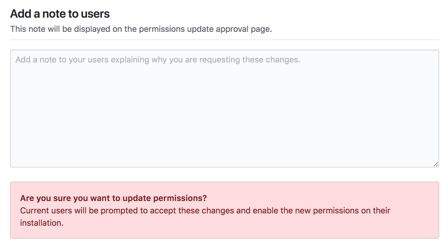 Caja de entrada para agregar una nota para los usuarios, la cual explique por qué cambiaron los permisos de tu GitHub App