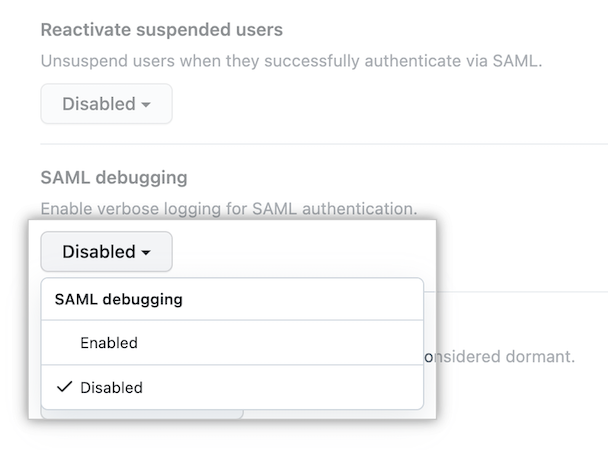 Captura de pantalla del menú desplegable para inhabilitar la depuración de SAML
